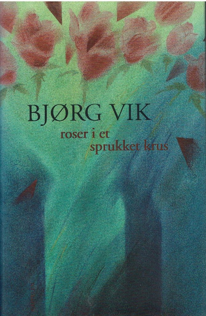 Omslag: Roser i et sprukket krus