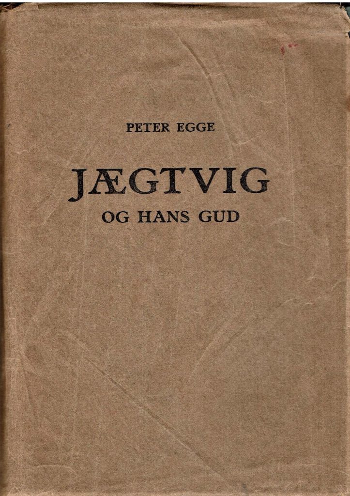 Omslag: Jægtvig og Hans Gud