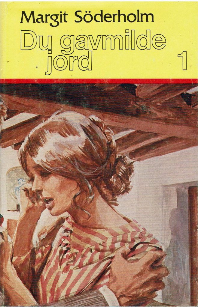 Omslag: Du gavmilde jord, band 1