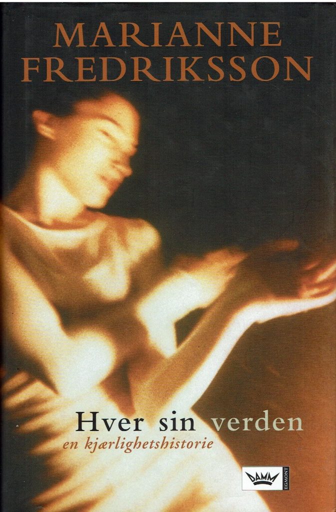Omslag: Hver sin verden – en kjærlighetshistorie