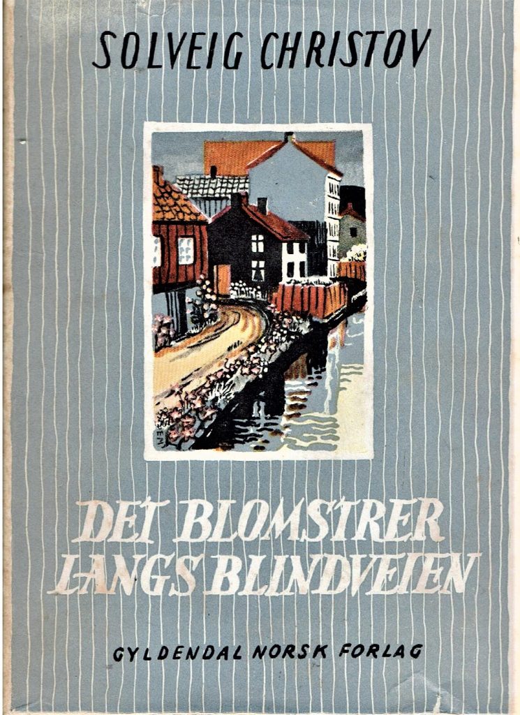 Omslag: Det blomstrer langs blindveien