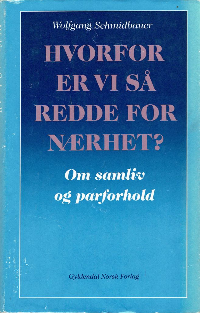 Omslag: Hvorfor er vi så redde for nærhet?
