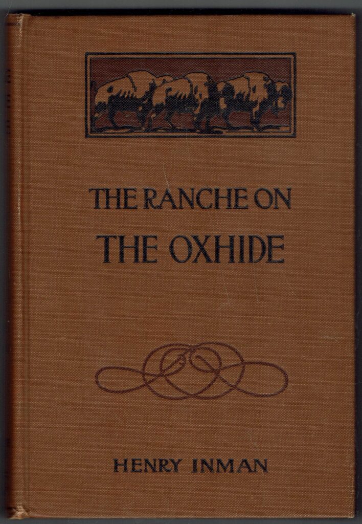 Omslag: The ranche on the oxhide