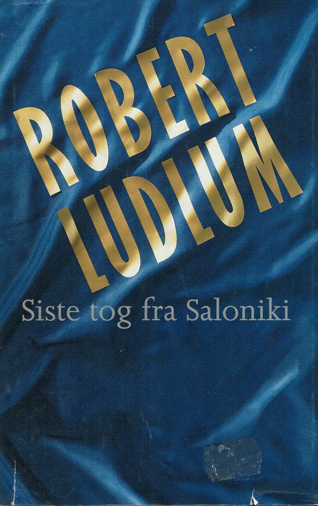Omslag: Siste tog fra Saloniki, 2 bind