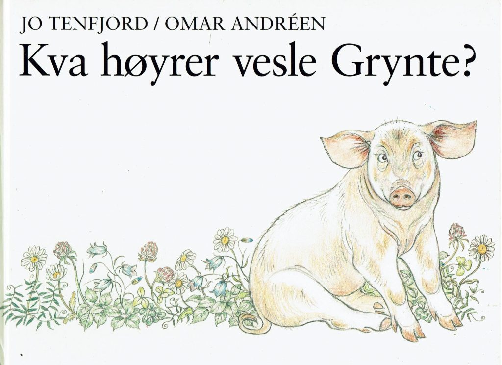 Omslag: Kva høyrer vesle Grynte?