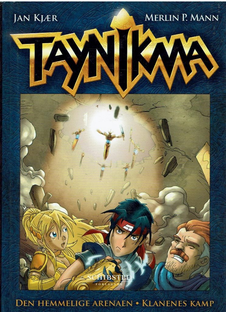 Omslag: Taynikma – Den hemmelige arenaen/Klanenes kamp