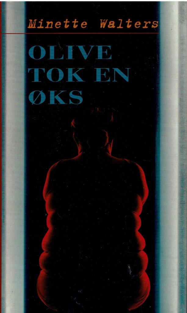 Omslag: Olive tok en øks