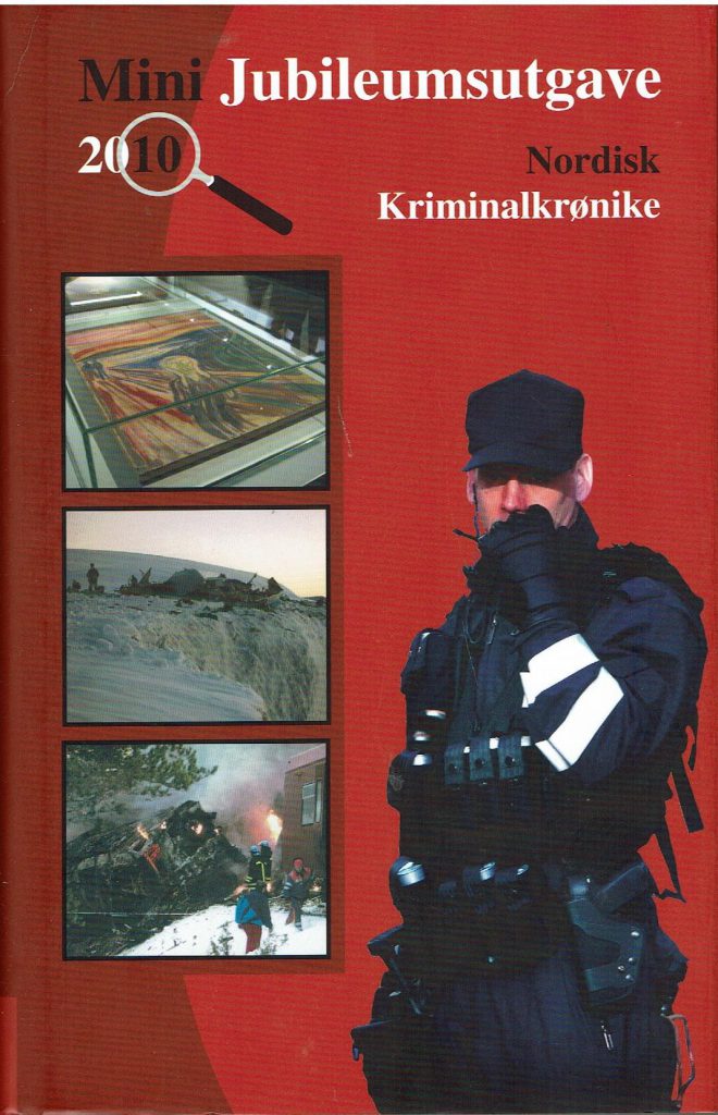 Omslag: Mini jubileumsutgave, Nordisk Kriminalkrønike 2010