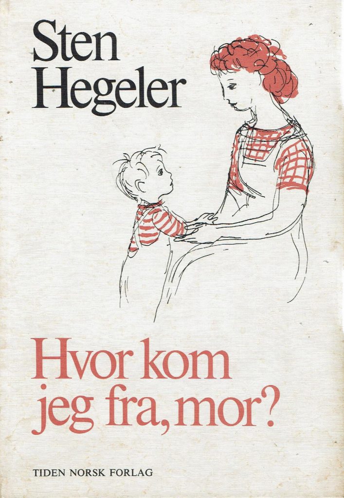 Omslag: Hvor kom jeg fra, mor?