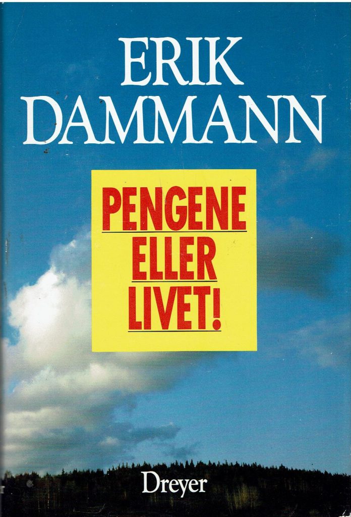Omslag: Pengene eller livet!