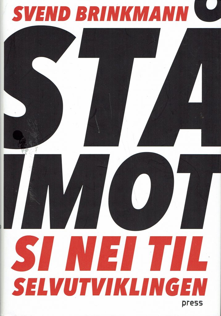 Omslag: Stå imot – si nei til selvutviklingen