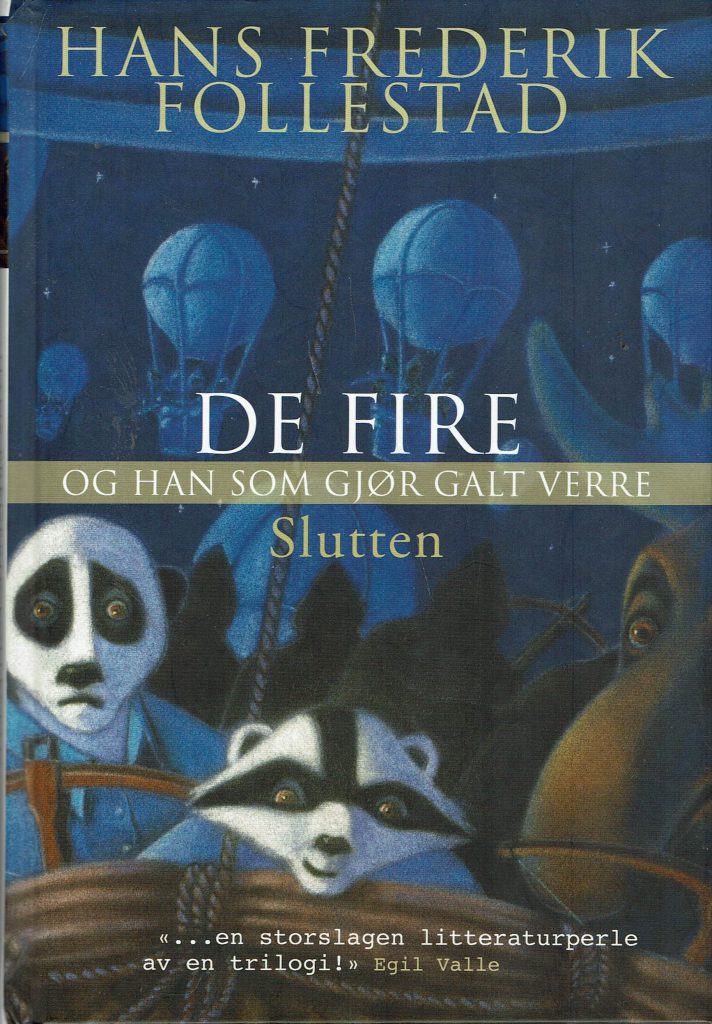Omslag: De fire og han som gjør galt verre – slutten
