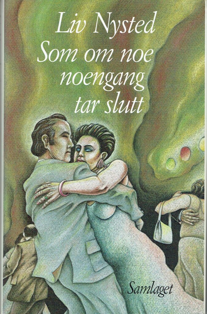 Omslag: Som om noe noengang tar slutt