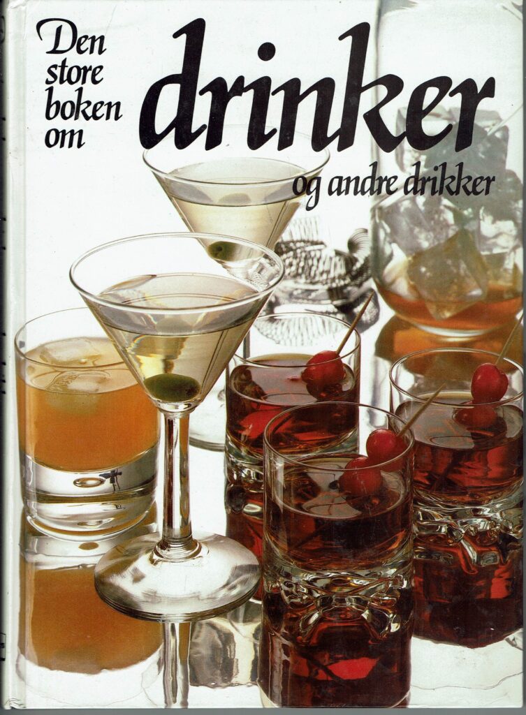 Omslag: Den store boken om drinker og andre drikker